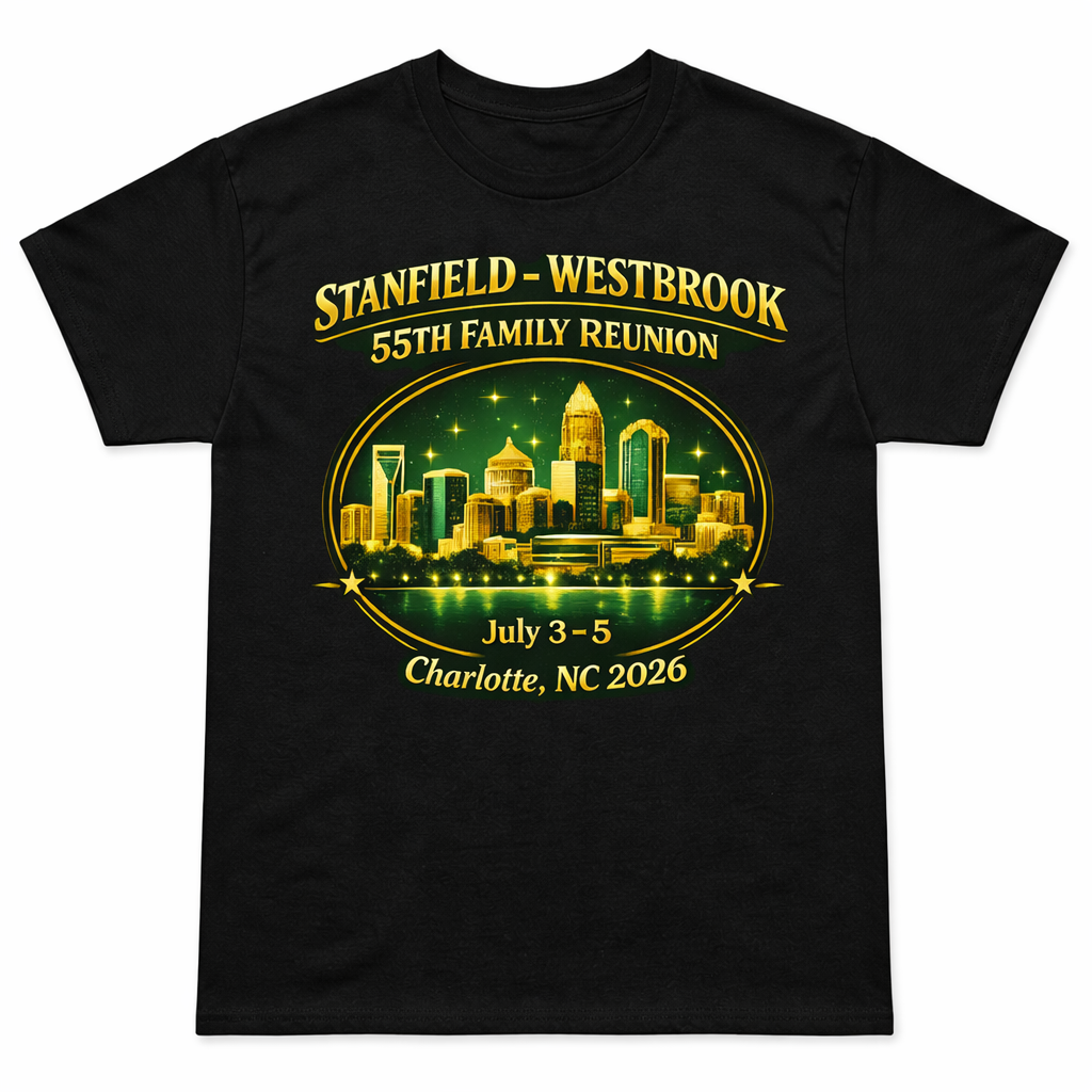 STANFIELD-WESTBROOK FAMILY REUNION T-SHIRTS