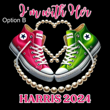 Load image into Gallery viewer, Chucks and Pearls - I&#39;m With Her Harris 2024
